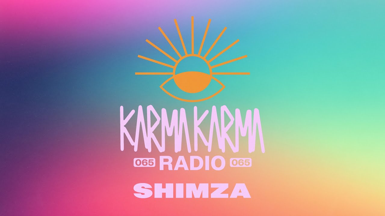 Karma Karma Radio 065