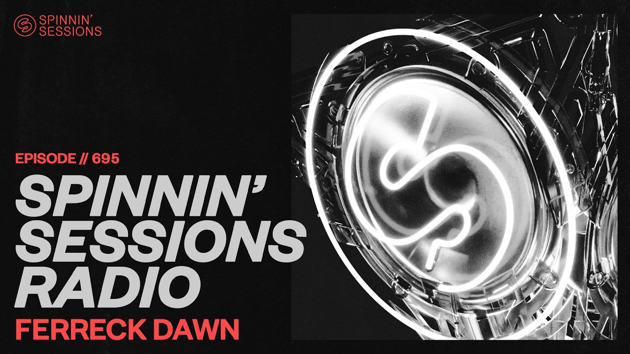 Spinnin' Sessions Radio 695