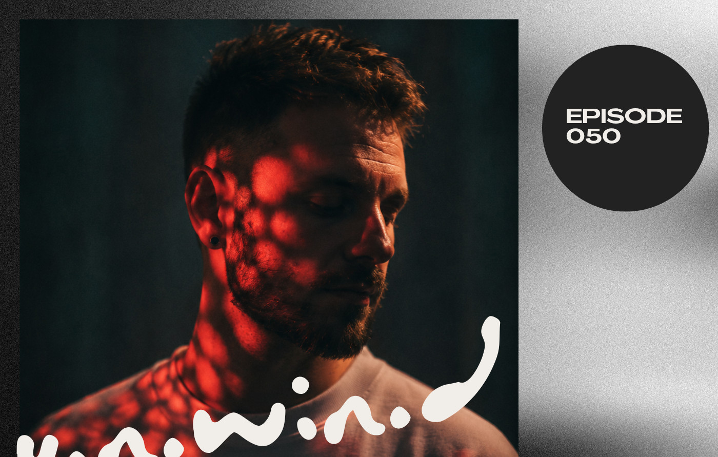 U.N.W.I.N.D RADIO 050 - Guest Mix By Imperfect Human