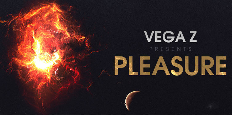 Vega Z - Pleasure 326 - 10 May 2023