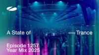 Armin van Buuren - A State Of Trance ASOT 1257 (Yearmix 2025)