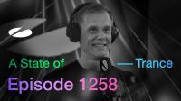 Armin van Buuren & Ruben De Ronde & Ferry Corsten - A State Of Trance ASOT 1258