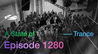Armin van Buuren - A State Of Trance Episode 1280 XXL (25 Years Special)