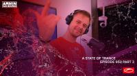 Armin van Buuren - A State of Trance ASOT 950 (Part 3) - 06 February 2020