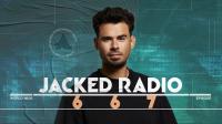 Afrojack - Jacked Radio 667 - 02 August 2024