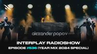 Interplay Radioshow 536 (Year Mix 2024 Special)