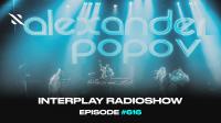 Alexander Popov - Interplay Radioshow 616