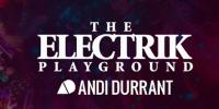 Andi Durrant - The Electrik Playground (with Sister Bliss) - 31 October 2015