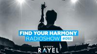 Andrew Rayel - Find Your Harmony Radioshow 093 - 14 February 2018