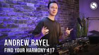 Andrew Rayel - Find Your Harmony Radioshow 417 - 11 September 2024