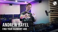 Andrew Rayel - Find Your Harmony Radioshow 468