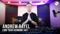 Andrew Rayel - Find Your Harmony Radioshow 487
