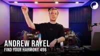 Andrew Rayel - Find Your Harmony Radioshow 496