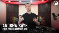 Andrew Rayel - Find Your Harmony Radioshow 498