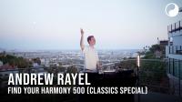 Andrew Rayel - Find Your Harmony Radioshow 500 Part 2 (Andrew Rayel Classics Special)