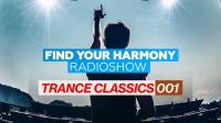 Andrew Rayel - Find Your Harmony Radioshow Trance Classics 001 - 14 July 2018