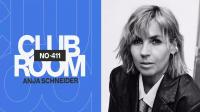 Anja Schneider - Club Room 411