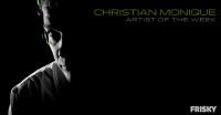 Christian Monique - Artist of the Week - 07 November 2017