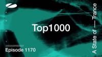 Armin van Buuren & Ruben De Ronde & Ferry Corsten - A State Of Trance ASOT 1170 (TOP 1000 2024 - Final 50) - 25 April 2024