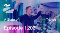 Armin van Buuren & Ruben De Ronde & The Rocketman - A State Of Trance ASOT 1203