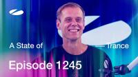 Armin van Buuren & Ruben De Ronde & Ferry Corsten - A State Of Trance ASOT 1245