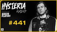 Bingo Players - Hysteria Radio 441 2024 - 11 September 2024