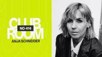 Anja Schneider - Club Room 414