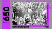 Cosmic Gate - Wake Your Mind Episode 650