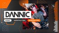 Dannic - Fonk Monthly Mix 022