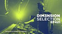 DIM3NSION - DIM3NSION Selection 421 (Frenckel & Ton TB Guestmix) - 26 January 2024