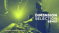 DIM3NSION - DIM3NSION Selection 451 (Yri Guestmix)