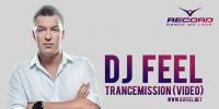 DJ Feel - Trancemission Radio 1076 - 16 May 2023