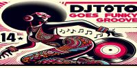 Djtoto - Funky Groove Vol 14 2024 - 02 August 2024