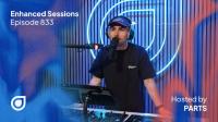 PARTS & Kyau & Albert - Enhanced Sessions 833