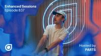 PARTS & John Grand - Enhanced Sessions 837
