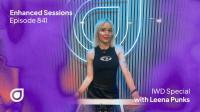 Leena Punks - Enhanced Sessions 841 (International Women's Day Special)