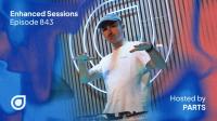 PARTS & Sunny Lax - Enhanced Sessions 843