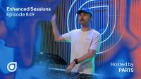 PARTS & Ferry Corsten - Enhanced Sessions 849