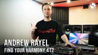 Andrew Rayel - Find Your Harmony Radioshow 412 - 07 August 2024