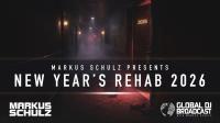 Markus Schulz - Global DJ Broadcast New Year's Rehab 2026