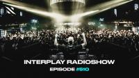 Alexander Popov - Interplay Radioshow 510 - 01 July 2024