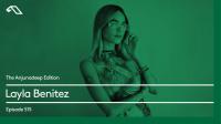 Layla Benitez - The Anjunadeep Edition 515 - 29 August 2024