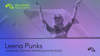 Leena Punks - The Anjunabeats Rising Residency 100 (Anjunabeats Rising Summer Social, United Kingdom) - 20 August 2023