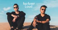 Loud Luxury - LOUD 007 - 27 April 2023