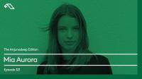 Mia Aurora - The Anjunadeep Edition 321 - 24 September 2020