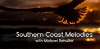 Michael Rehulka - Southern Coast Melodies 008 - 27 July 2018
