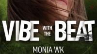 Monia WK - Vibe With The Beat - 03 February 2024