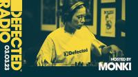 Monki - Defected Radio Show - 03 March 2023