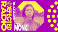 Monki - Defected Radio Show 399 - 16 February 2024