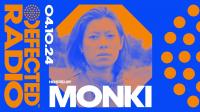 Monki - Defected Radio Show 432 - 04 October 2024